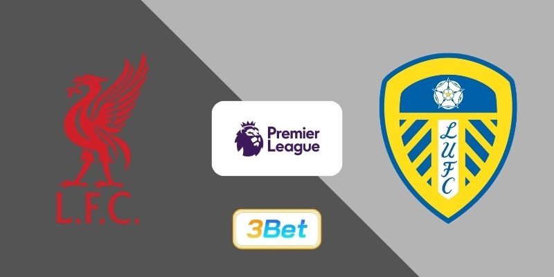 3BET Soi kèo Liverpool vs Leeds 00h30 ngày 02/01/2026 - Premier League